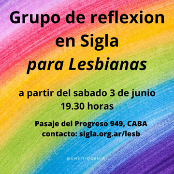 Grupo para mujeres Lesbianas en SIGLA, retoma actividad 3 de junio, anotate